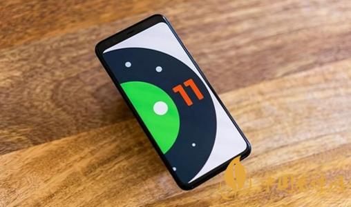 android11什么時(shí)候推送-安卓11新增了哪些功能？